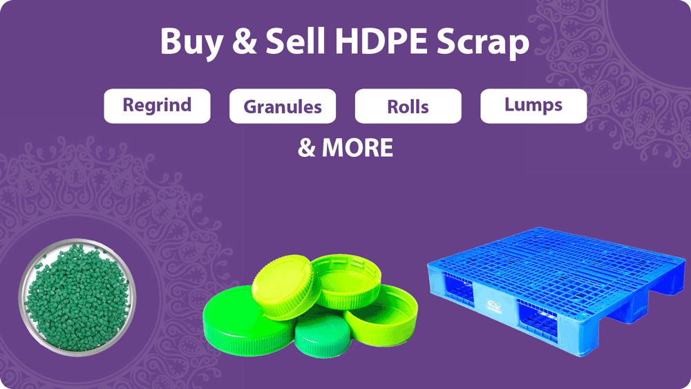 Buy & Sell HDPE Scrap: Regrind, Granules, Rolls, Lumps & More