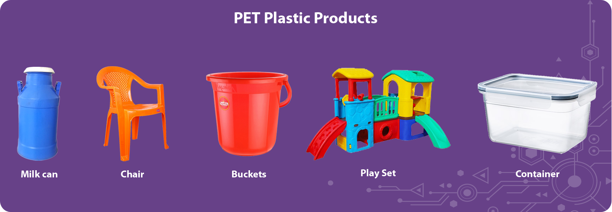 Plastic PET Products