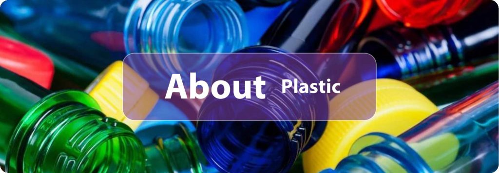 What is Plastic ?