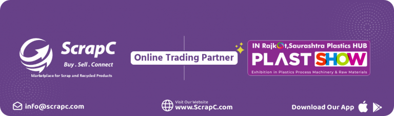 ScrapC is Official ONLINE TRADING PARTNER of PLAST Show Rajkot 2025